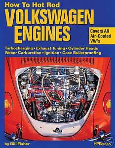 How To Hot Rod VW Engines by Bill Fisher